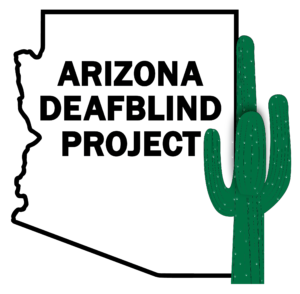 Arizona DeafBlind Project